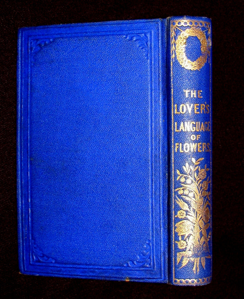 1868 Scarce Book ~ The Lover's Language of Flowers