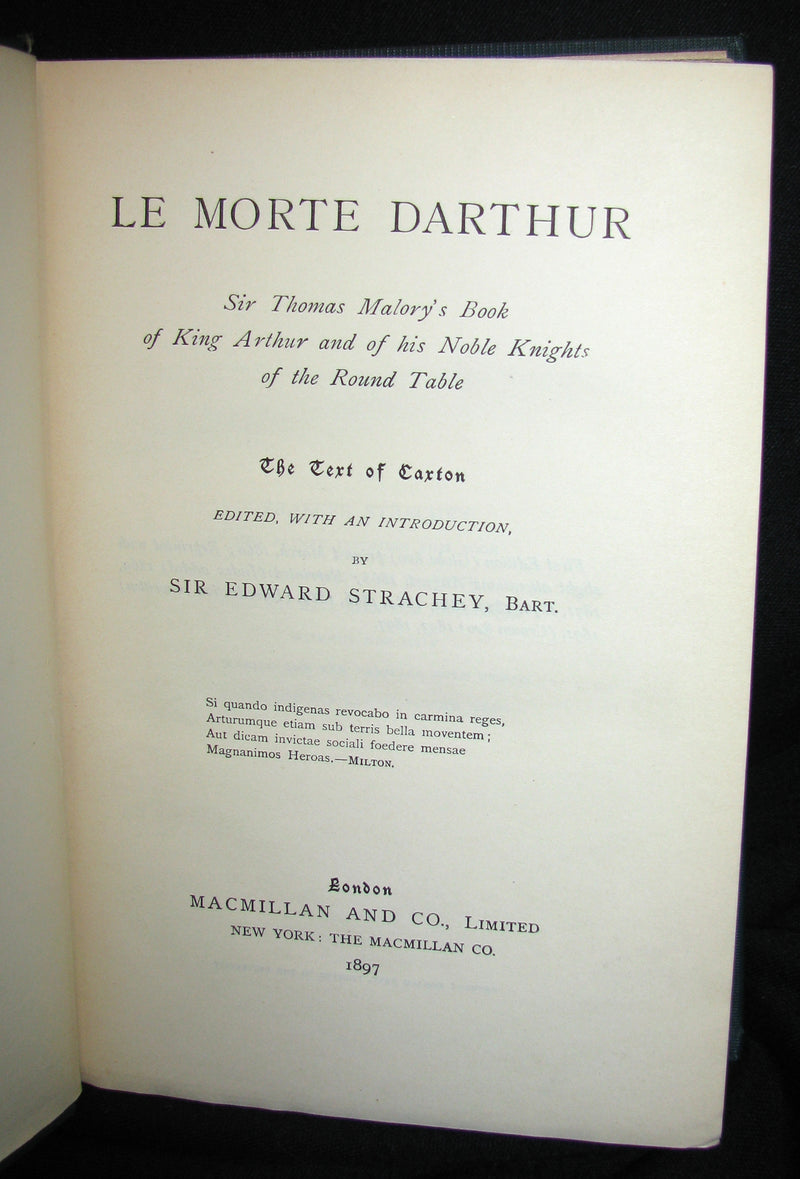 1897 Rare Book - Le Morte Darthur - King Arthur and of His Noble Knights of the Round Table
