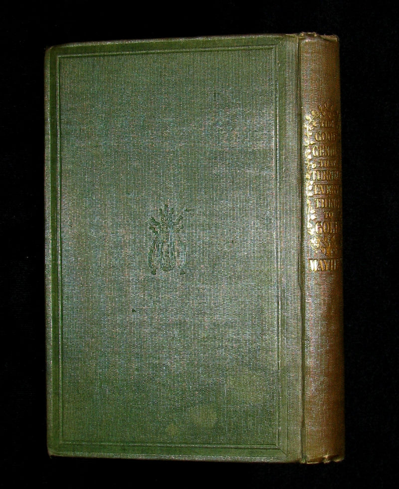 1847 Scarce Book - The Good Genius that Turned Everything into Gold; A Fairy Tale.  1stED.