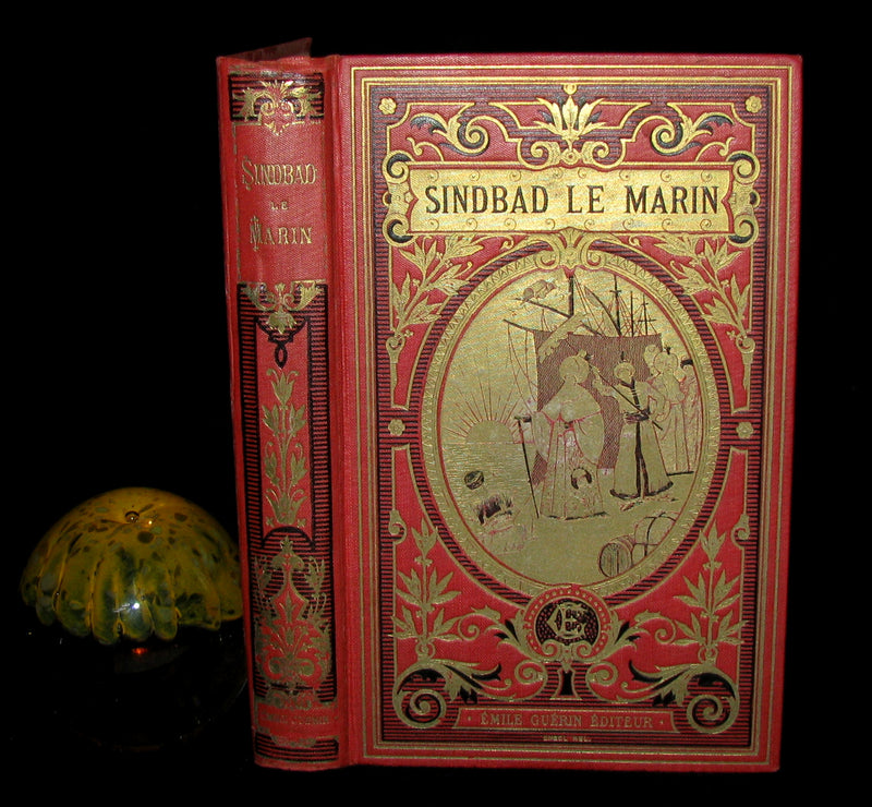 1890 Scarce illustrated French Book ~ Sinbad the Sailor - Sindbad le Marin - Conte Arabe