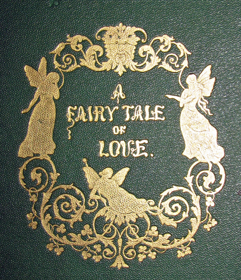 1870 Scarce Victorian signed Book - Midsummer Eve : a fairy tale of loving and being loved