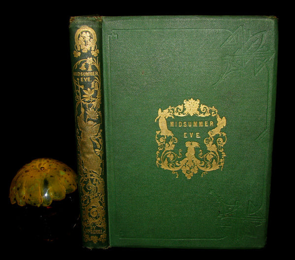 1870 Scarce Victorian signed Book - Midsummer Eve : a fairy tale of loving and being loved
