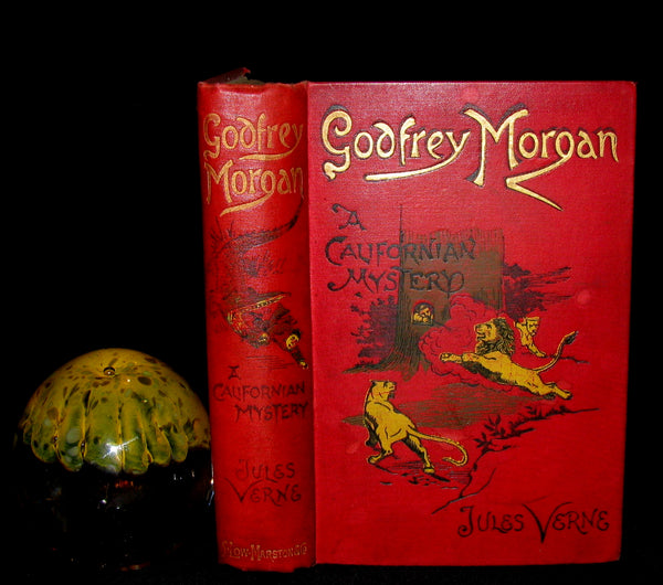 1899 Scarce Edition - JULES VERNE - Godfrey Morgan: A Californian Mystery