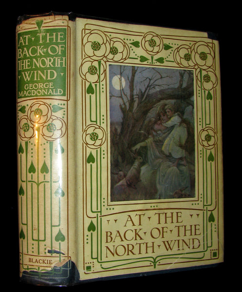1911 Rare Edition - AT THE BACK OF THE NORTH WIND by George MacDonald