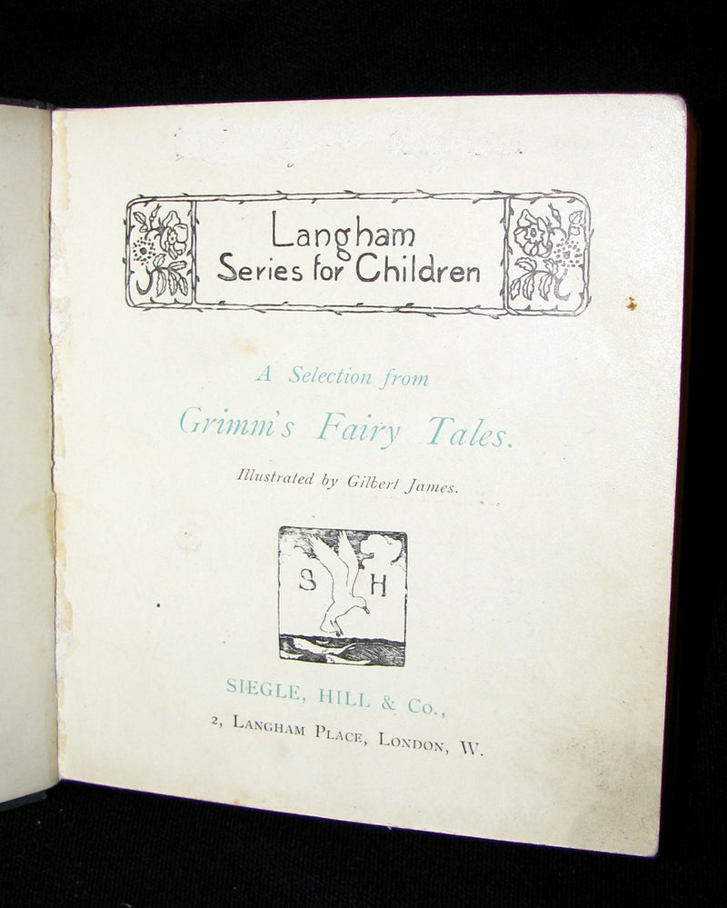 1905 Rare COLOR illustrated Book ~ Grimm's Fairy Tales Illustrated by Gilbert James.