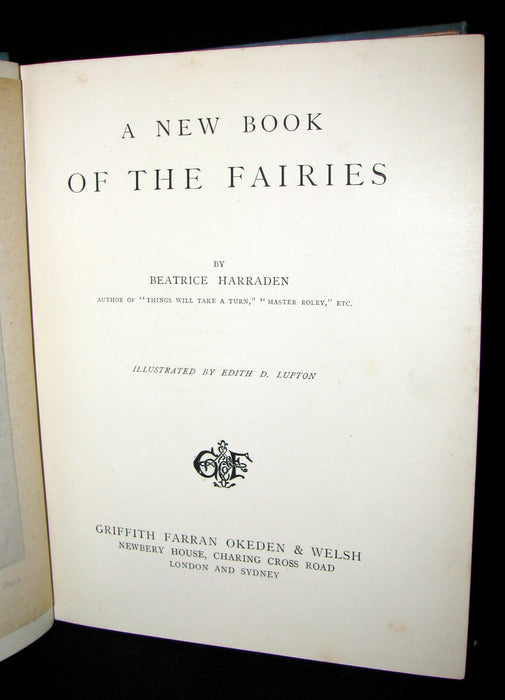 1890 Scarce book ~ A New Book Of The Fairies By Beatrice Harraden illustrated by Edith Lupton