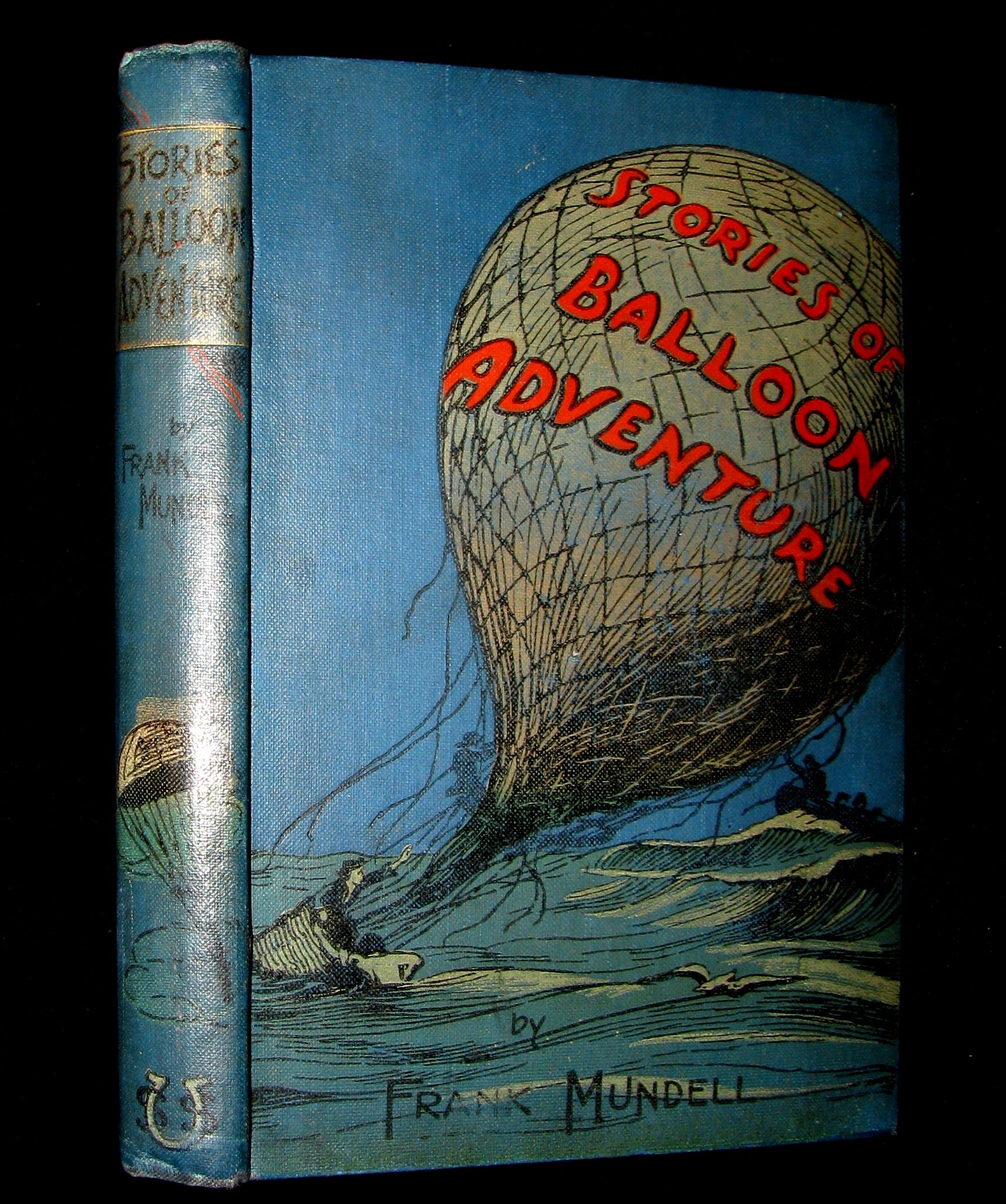 1899 Scarce Victorian Book -Stories of Balloon Adventure by  Frank Mundell