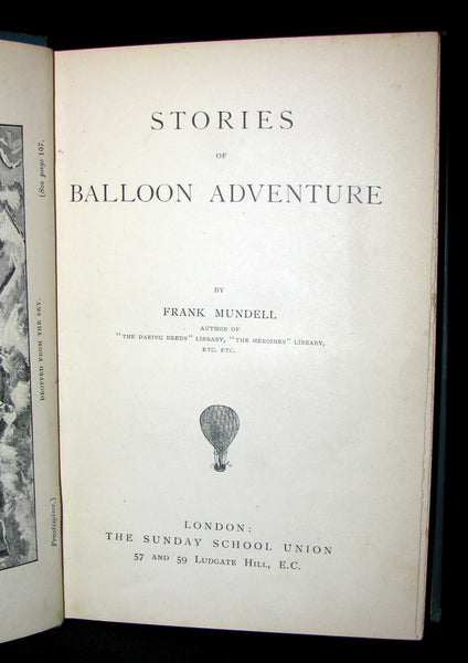1899 Scarce Victorian Book -Stories of Balloon Adventure by  Frank Mundell
