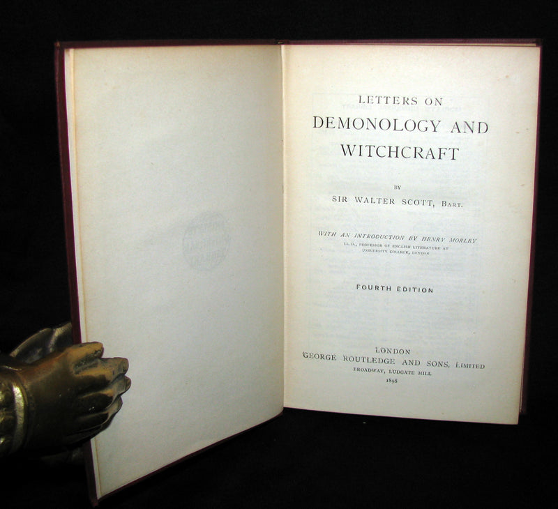 1898 Rare Edition - Letters on Demonology and Witchcraft - WITCHES & FAIRIES. Sir Walter Scott.