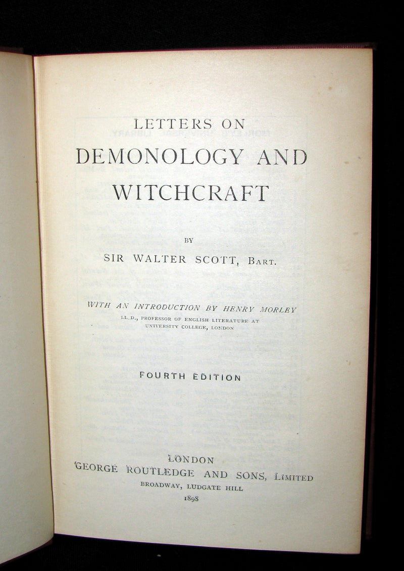 1898 Rare Edition - Letters on Demonology and Witchcraft - WITCHES & FAIRIES. Sir Walter Scott.