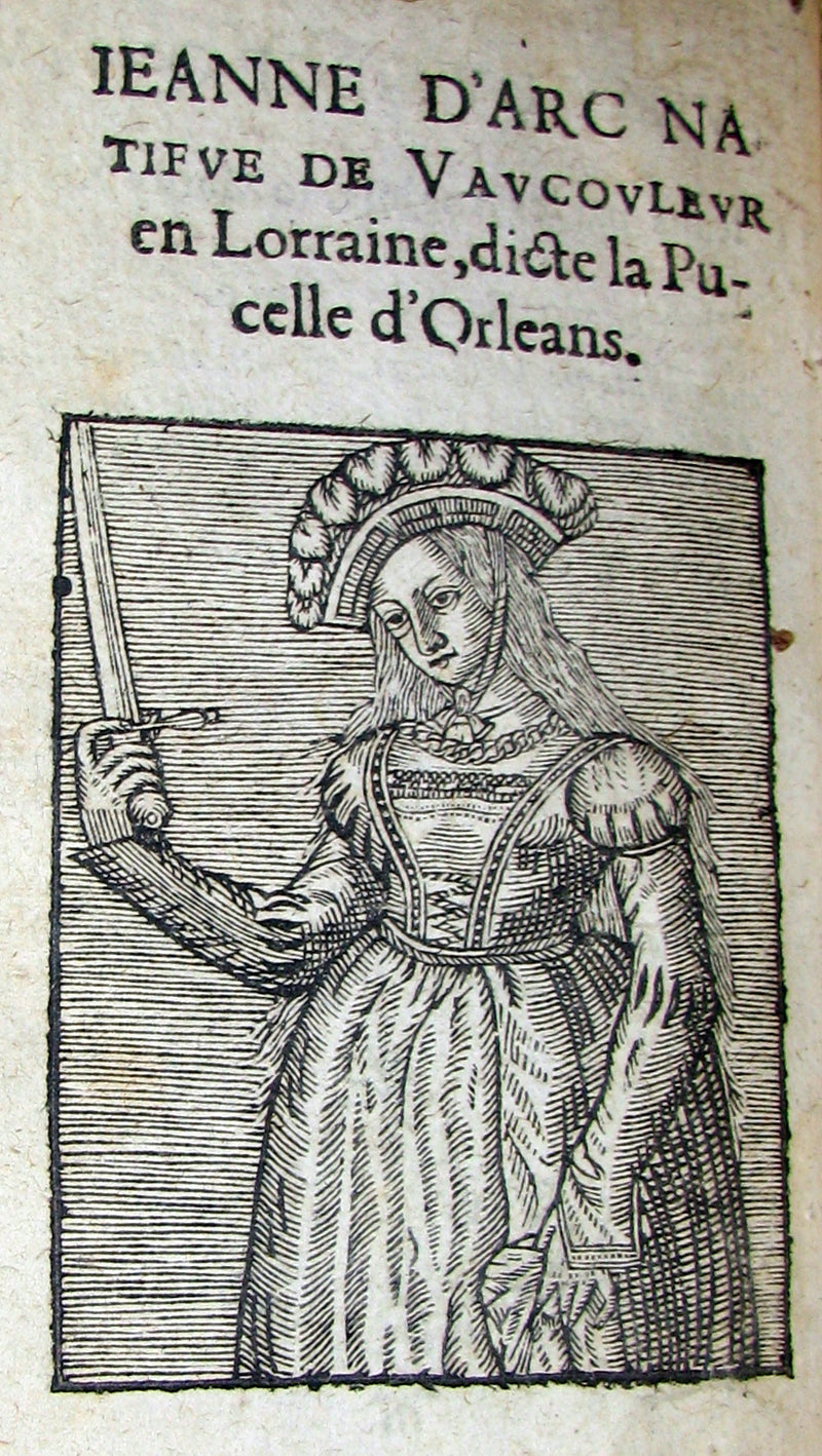 1621 Scarce French Book ~ JEANNE D'ARC et le Siege d'Orleans with JOAN OF ARC portrait.