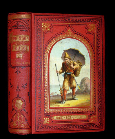 1872 Rare Victorian Book - Life and Adventures of Robinson Crusoe written by Himself. Color illustrated.