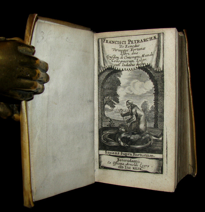 1649 Rare Book - Petrarch's Remedies for Fortune Fair and Foul (De remediis utriusque fortunae) with De Contemptu Mundi