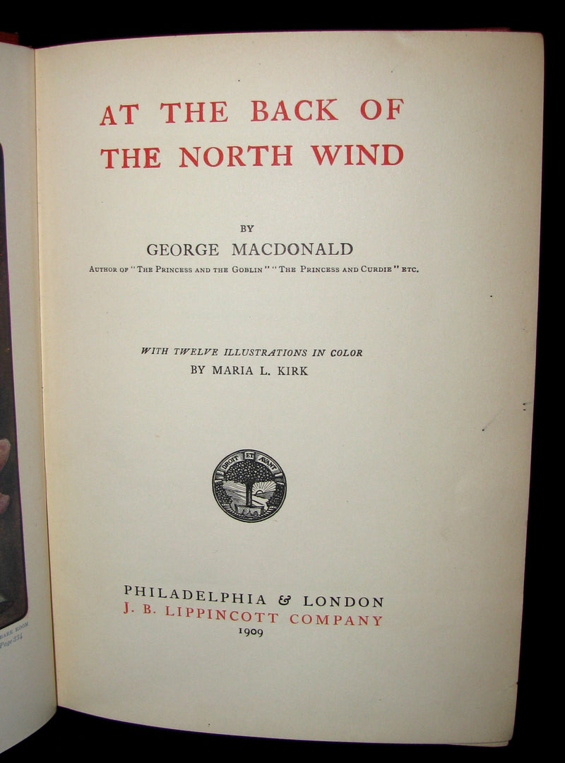 1909 Rare Book - AT THE BACK OF THE NORTH WIND Illustrated by Maria L. Kirk.