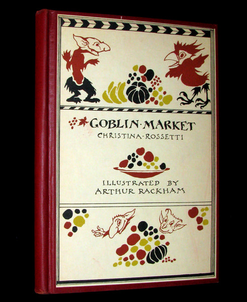 1933 Rare 1st American Edition - Goblin Market by Christina Rossetti illustrated by Arthur Rackham