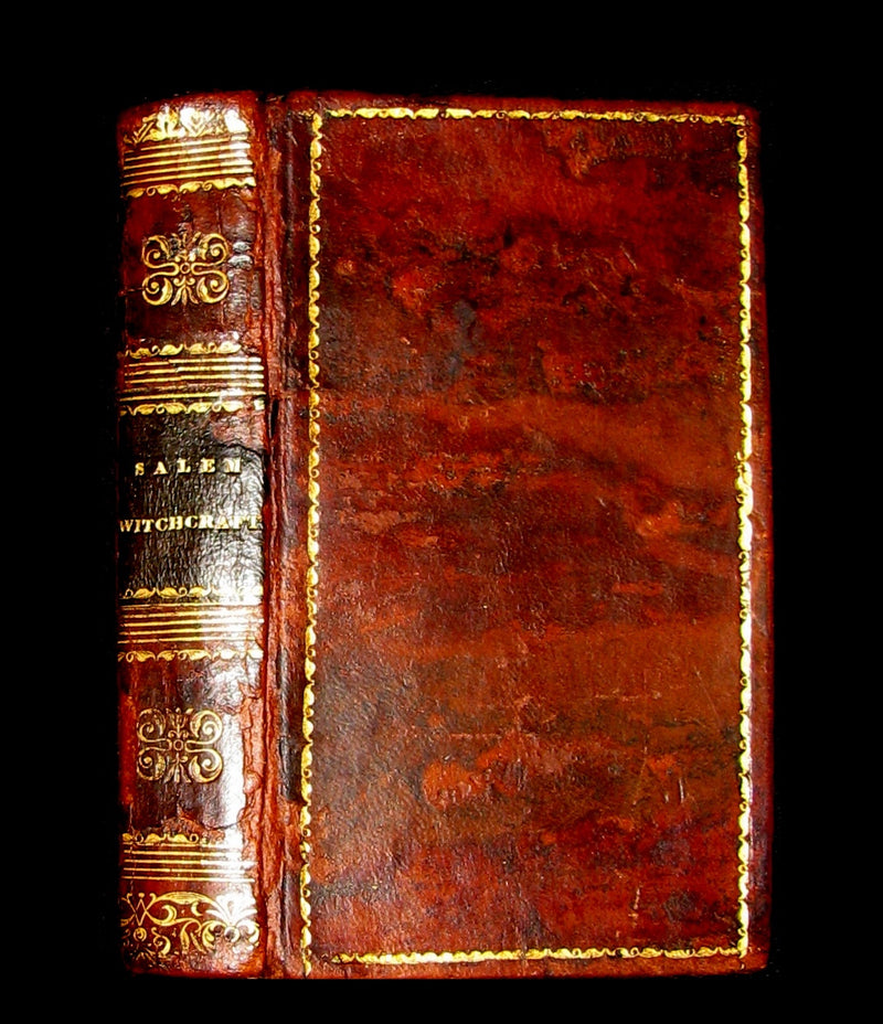 1828 Scarce Book - SALEM WITCHCRAFT - Wonders of the Invisible World by Robert Calef