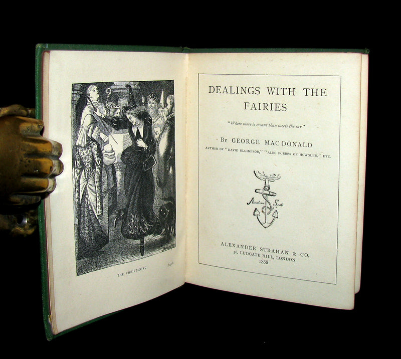 1868 Scarce Book - DEALINGS WITH THE FAIRIES by George Macdonald Illustrated by Arthur Hughes.