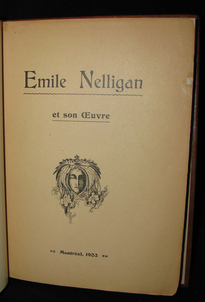 1903 Scarce French Book - Émile NELLIGAN et son Oeuvre (DANTIN, Louis) FIRST EDITION