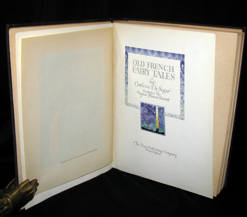 1920 - Old French Fairy Tales by Comtesse DeSegur illustrated by Virginia Frances Sterrett