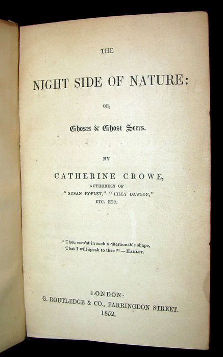 1852 Rare Victorian Book- Ghosts and Ghost Seers or The Night Side of Nature. Poltergeist.