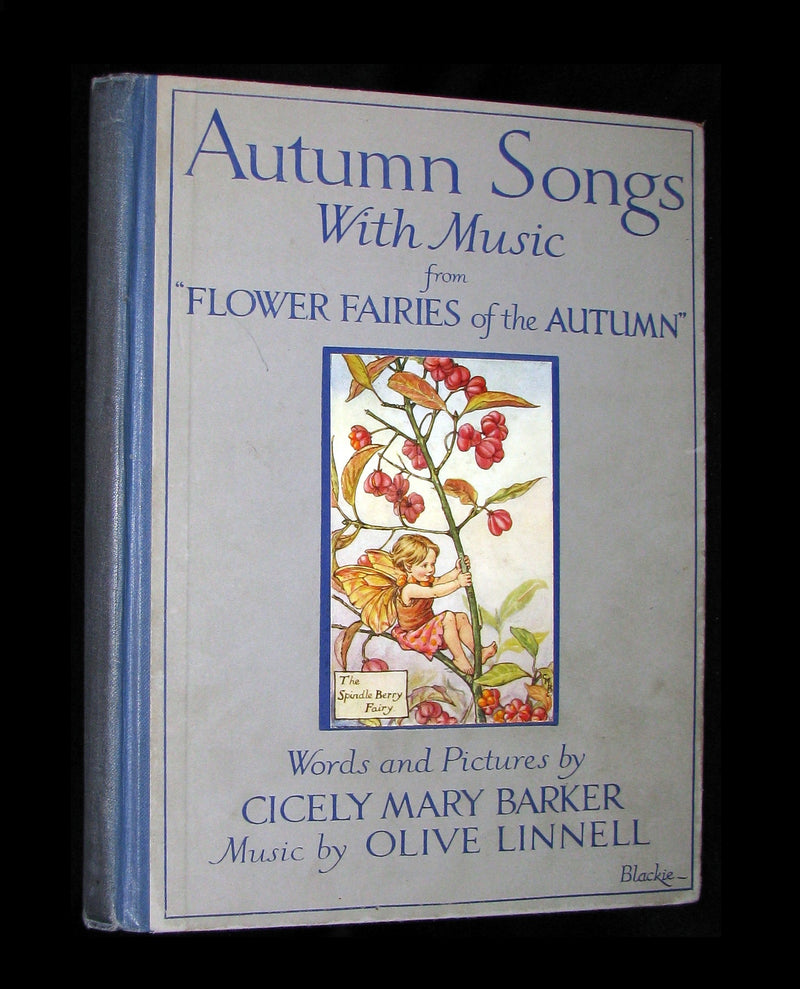 1927 First Edition - Cicely Mary Barker - Autumn Songs with Music from "Flower Fairies of the Autumn"