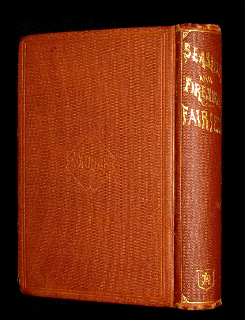 1867 Scarce Victorian Book ~ Seaside and Fireside FAIRIES by Annis Lee Wister. Illustrated.