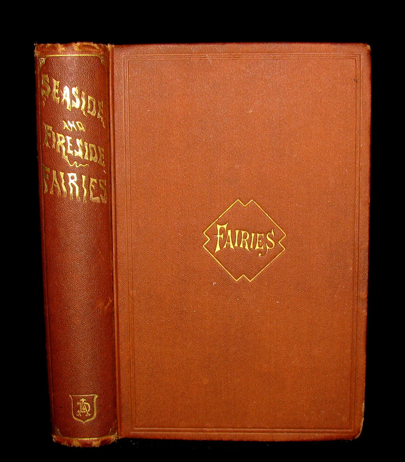 1867 Scarce Victorian Book ~ Seaside and Fireside FAIRIES by Annis Lee Wister. Illustrated.