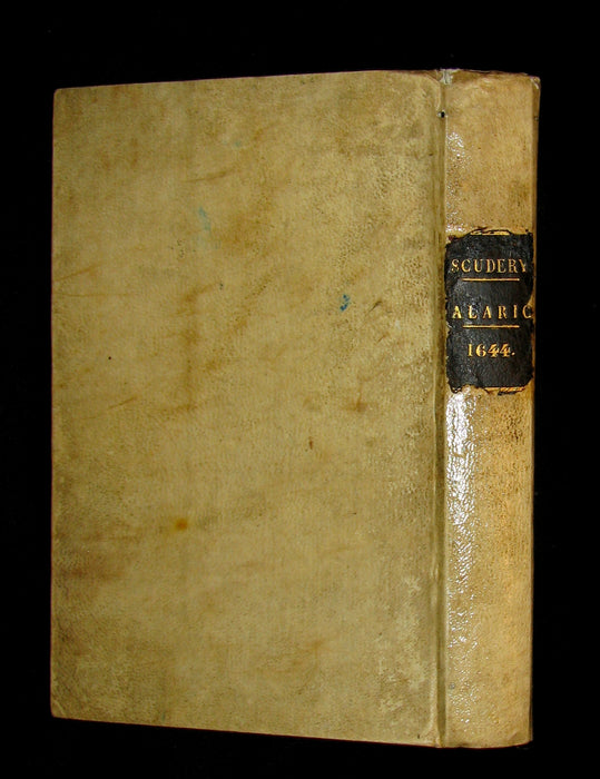 1654 Scarce French Vellum Book - ALARIC King of the Visigoths by Georges de Scudery