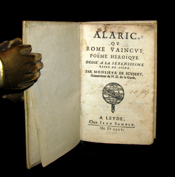 1654 Scarce French Vellum Book - ALARIC King of the Visigoths by Georges de Scudery