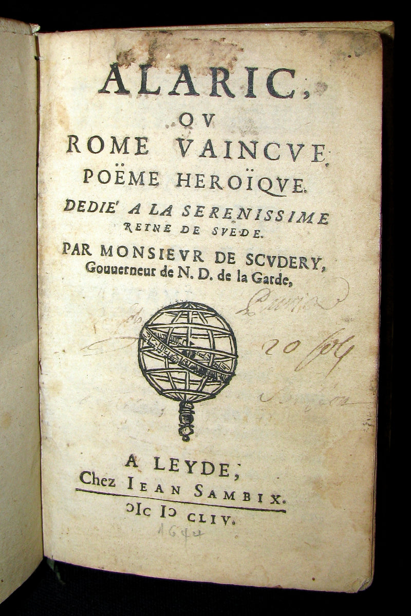 1654 Scarce French Vellum Book - ALARIC King of the Visigoths by Georges de Scudery