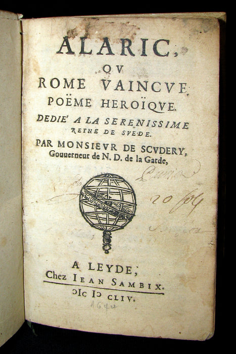 1654 Scarce French Vellum Book - ALARIC King of the Visigoths by Georges de Scudery