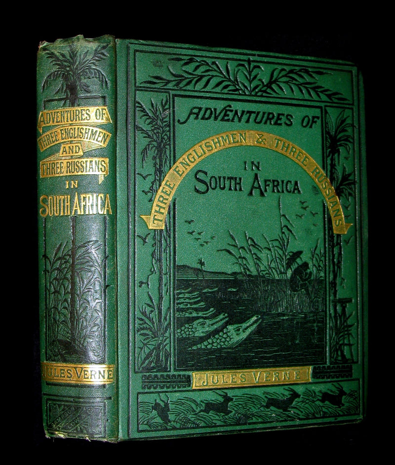 1879 - Adventures of Three Englishmen & Three Russians in South Africa by Jules Verne