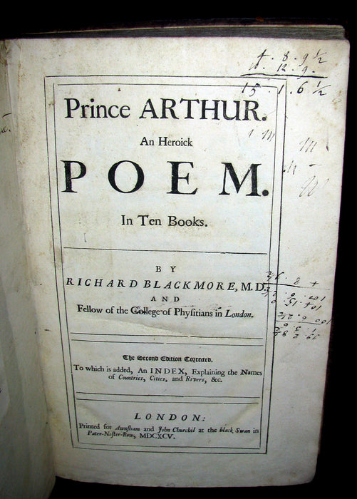 1695 Rare English Book ~ KING ARTHUR - Prince ARTHUR. An Heroick Poem. In Ten Books by Sir Richard Blackmore