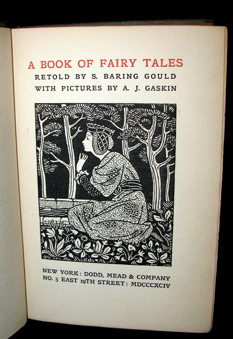 1894 Scarce Book - A Book of Fairy Tales Retold By S. Baring Gould, Illustrated by A. J. Gaskin.