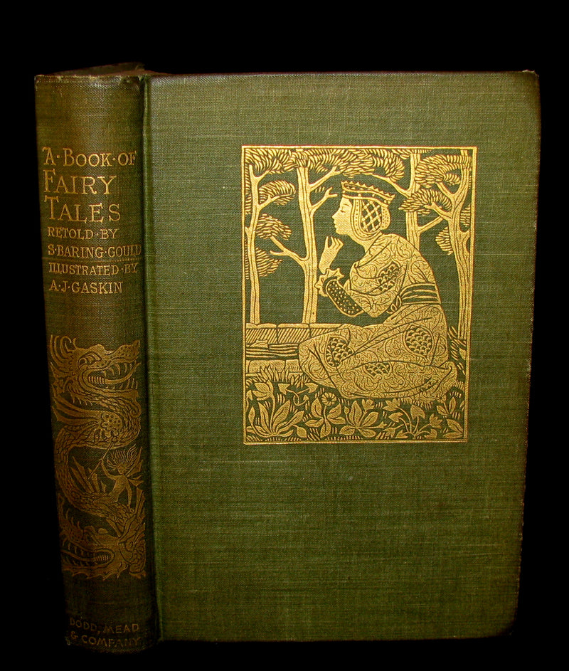 1894 Scarce Book - A Book of Fairy Tales Retold By S. Baring Gould, Illustrated by A. J. Gaskin.