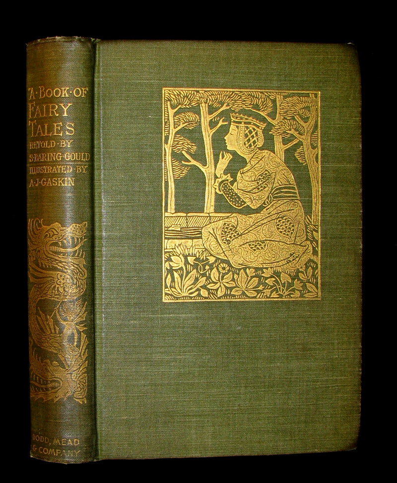 1894 Scarce Book - A Book of Fairy Tales Retold By S. Baring Gould, Illustrated by A. J. Gaskin.