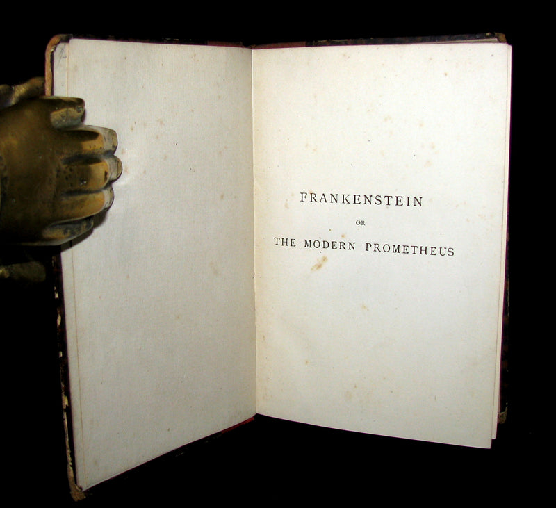 1888 Rare Book - FRANKENSTEIN  or, The Modern Prometheus by Mary Shelley