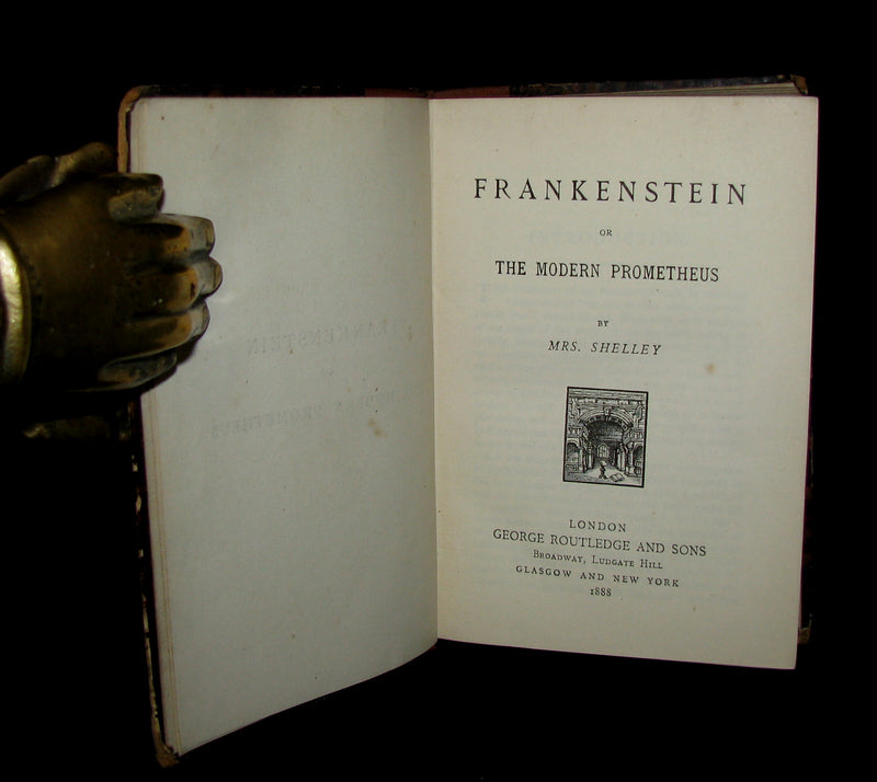1888 Rare Book - FRANKENSTEIN  or, The Modern Prometheus by Mary Shelley