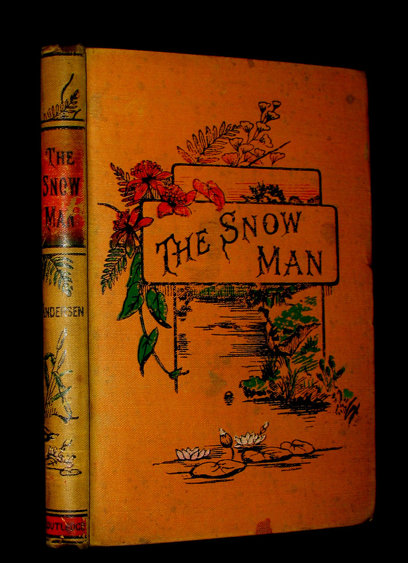 1890's Scarce Victorian Edition - Hans Christian Andersen - The Snow Man and Other Tales