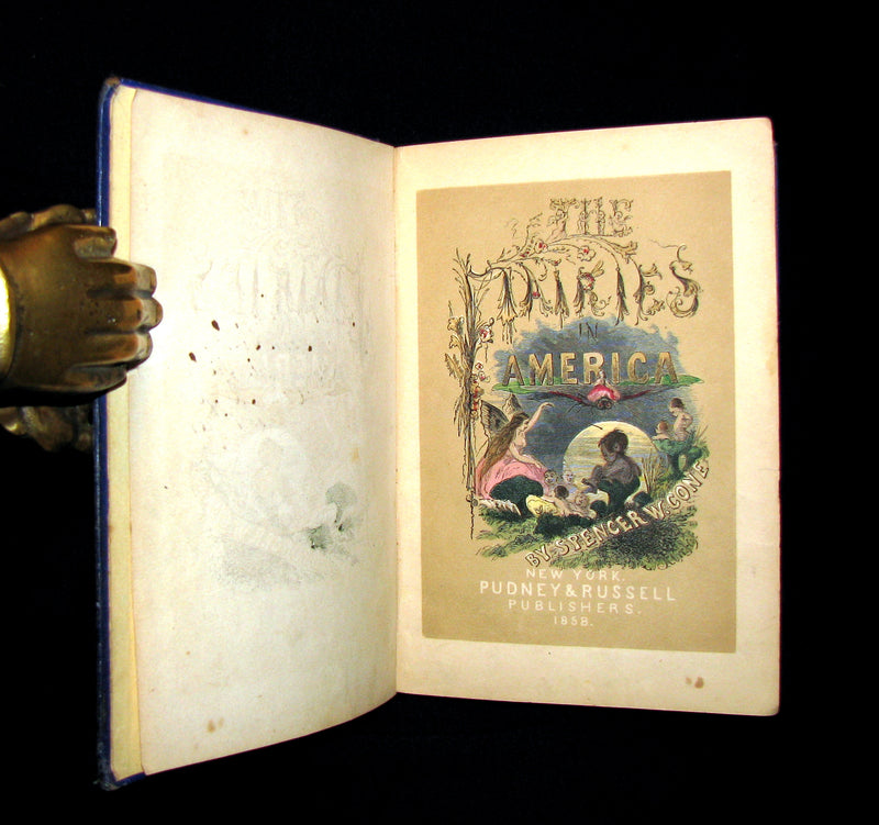 1858 Scarce First Edition - The FAIRIES IN AMERICA by Spencer W. Cone.