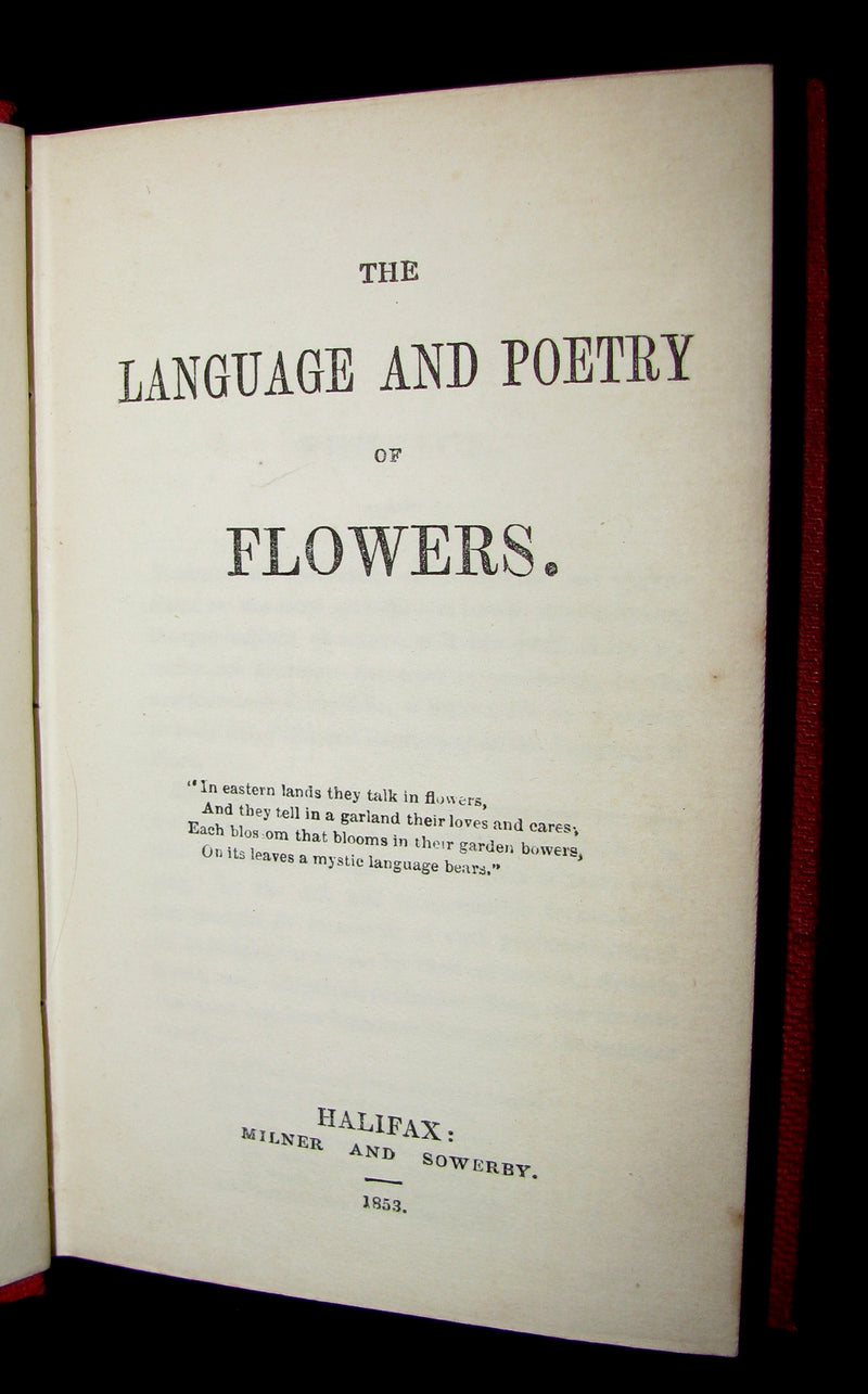1853 Rare Floriography Book ~ The Language and Poetry of Flowers