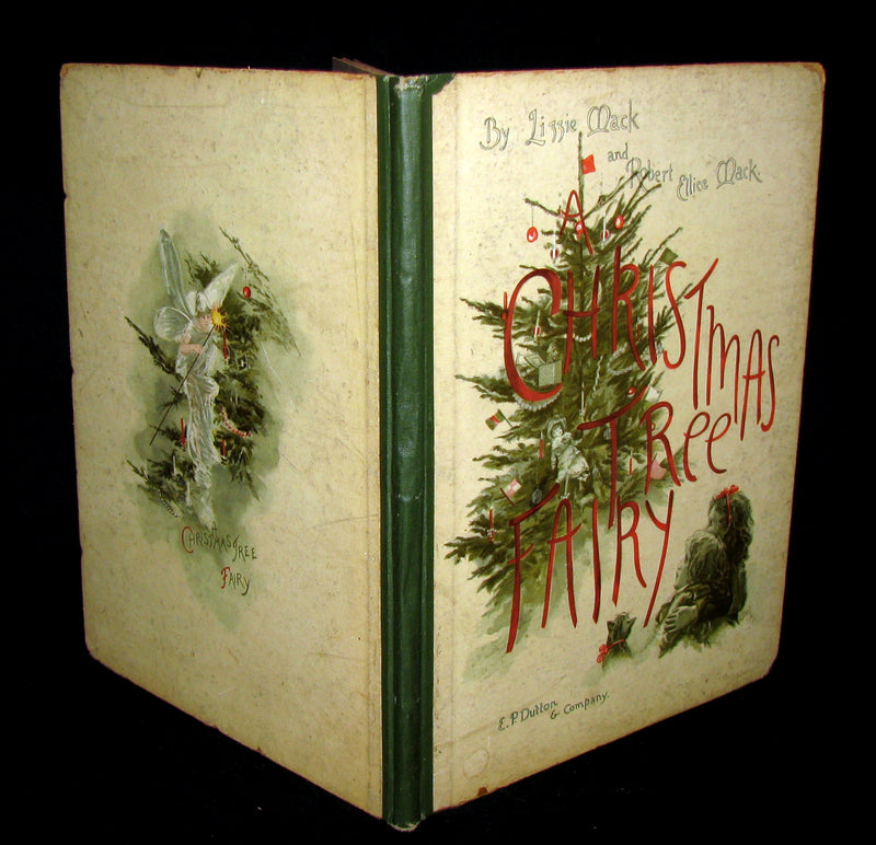 1880's Scarce Victorian Book ~ The Christmas Tree Fairy illustrated by Lizzie Lawson Mack