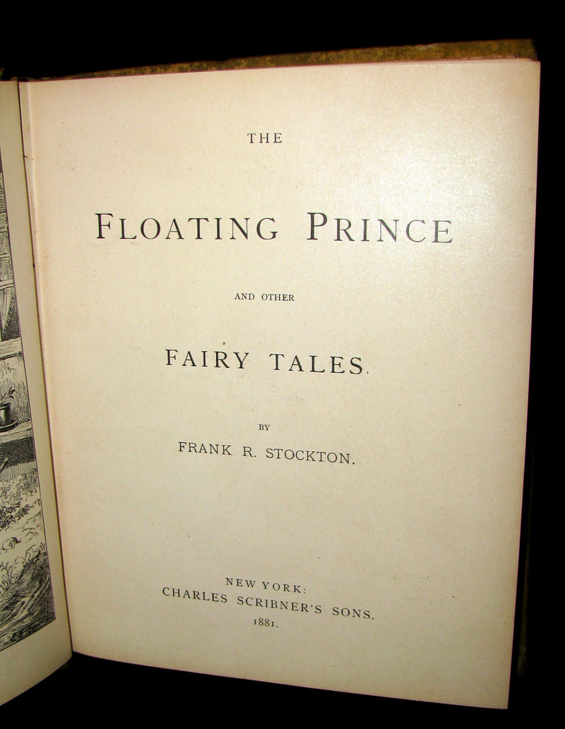 1881 Scarce Book - The Floating Prince and Other Fairy Tales by Frank R. Stockton