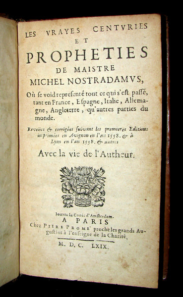 1669 Scarce French Book ~ NOSTRADAMUS Prophecies ~ Les Vrayes Centuries et Propheties.