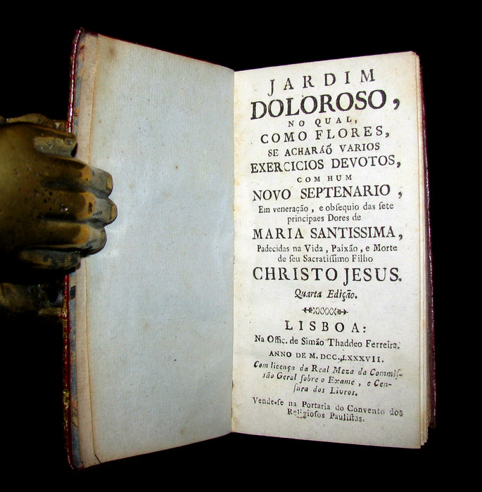 1787 Scarce Portuguese Book in a beautiful BINDERY WORK - Jardim Doloroso - Garden of Pain