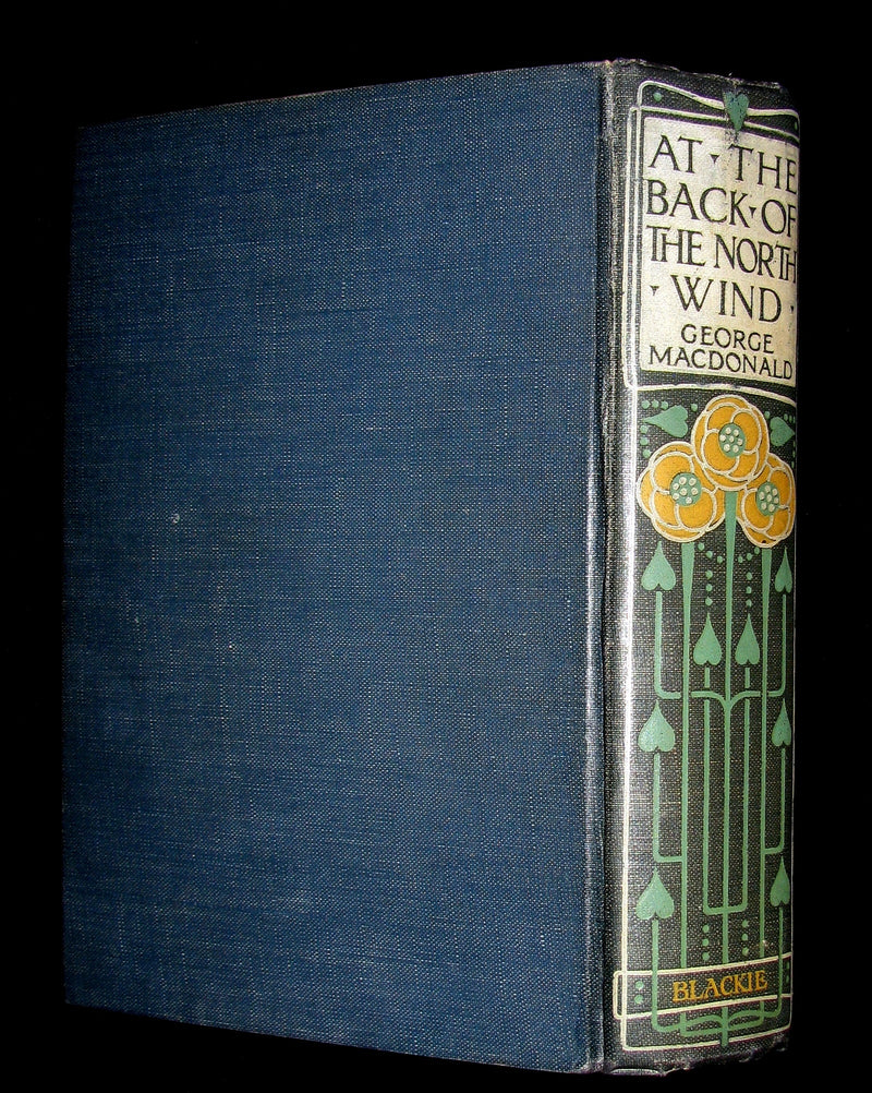 1911 Rare Edition - AT THE BACK OF THE NORTH WIND by George MacDonald