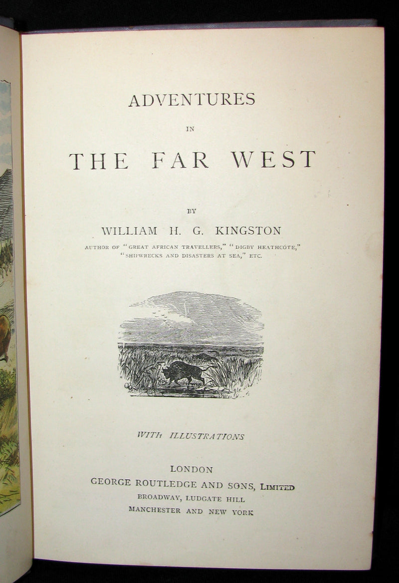 1881 Scarce Victorian Book - Adventures in the Far West by W. H. G. Kingston