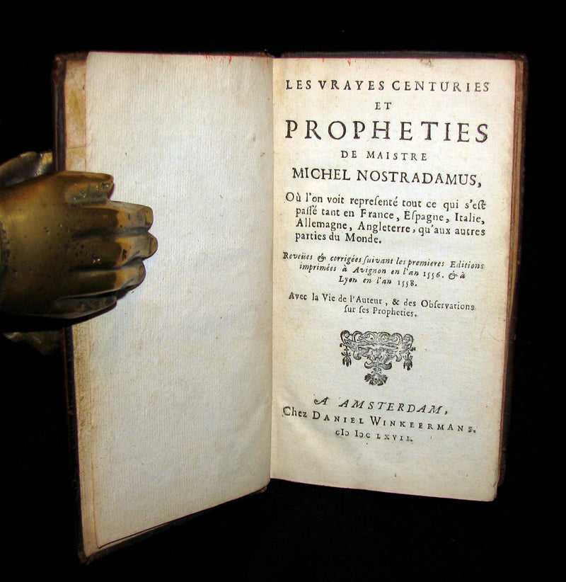 1667 Scarce French Book ~ NOSTRADAMUS Prophecies ~ Les Vrayes Centuries et Propheties.