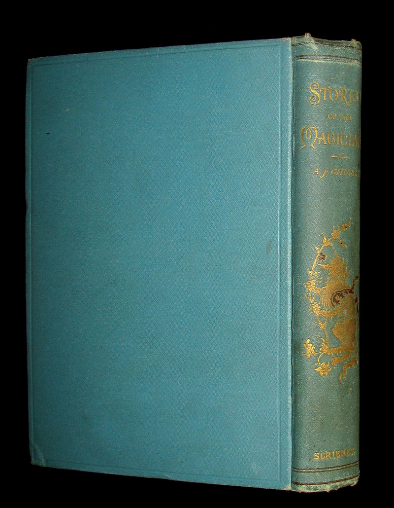 1887 Scarce Book - Stories of The Magicians by Alfred Church. Illustrated.