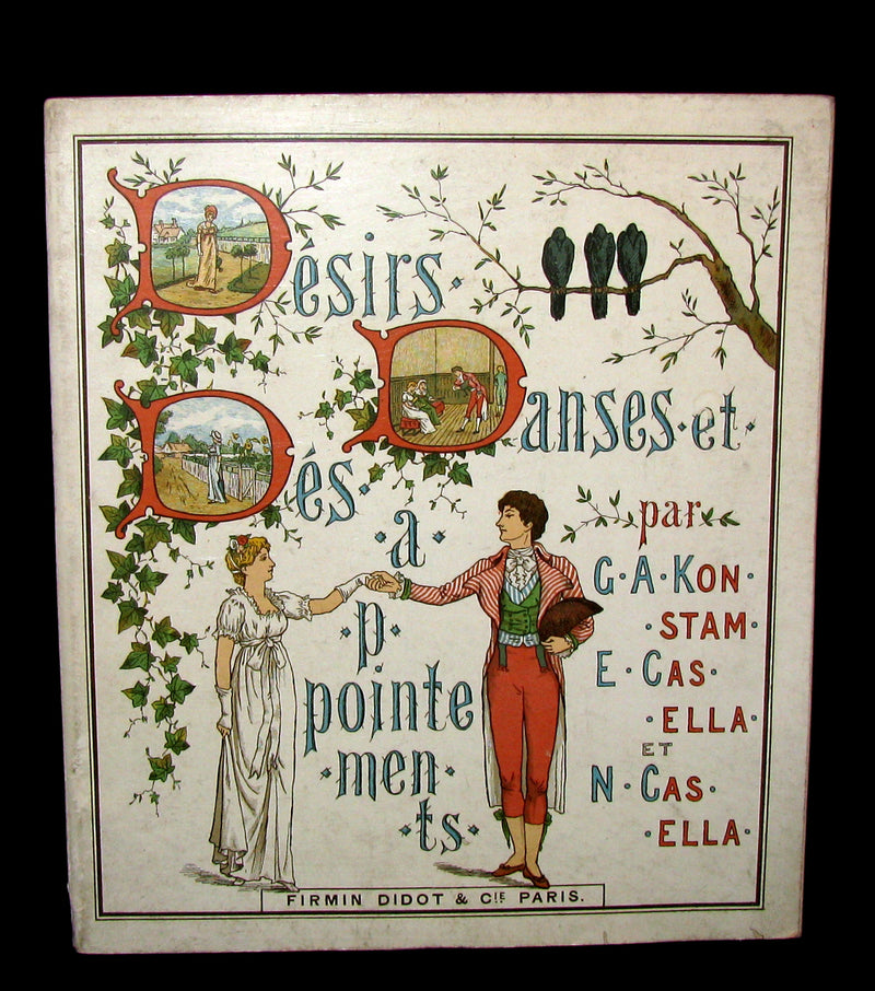 1890 Scarce French Book ~  Desires, Dances & Disappointments illustrated by the Casella Sisters
